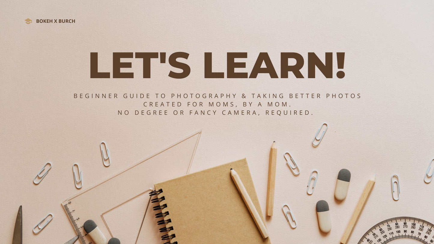 A Beginner's Guide to Taking Better Photos, DIGITAL GUIDE, INSTANT DOWNLOAD